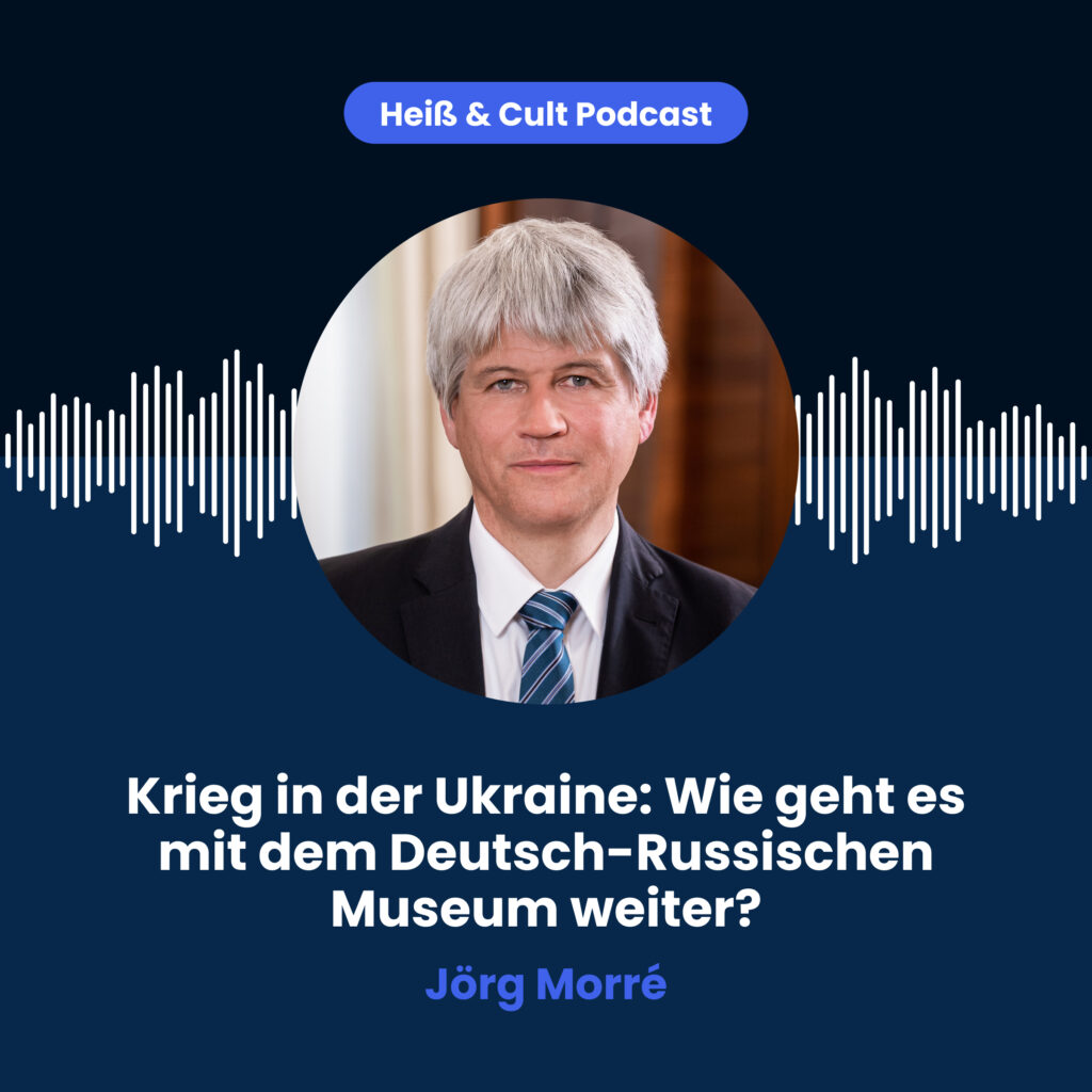 Podcastfolge 4 mit Jörg Morré vom Deutsch-Russischen Museum Berlin Karlshorst über die Ausstellung und den Krieg in der Ukraine sowie den Einfluss auf die Zusammenarbeit mit Russland, der Ukraine und Belarus in der Zukunft.